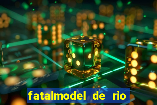 fatalmodel de rio claro sp